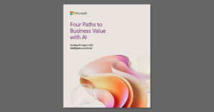 Mehr über den Artikel erfahren Four Paths to Business Value with AI